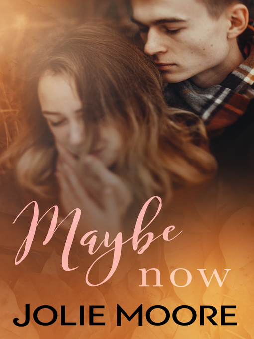Cover image for Maybe Now